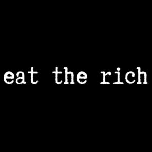 eat the rich Design